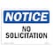 Signmission OSHA Notice, 5" Height, NOTICE No Solicitation Sign, 7" X 5", Landscape OS-NS-D-57-L-16197 - alternate 1